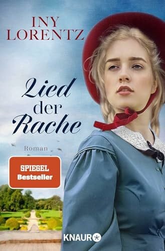 Lorentz, Iny Lied der Rache: Roman | Das große Finale der Bestseller-Trilogie. Historischer Roman (Cristina, Band 3)