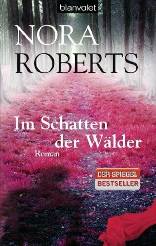 Pée, Margarethe van Im Schatten der Wälder: Roman
