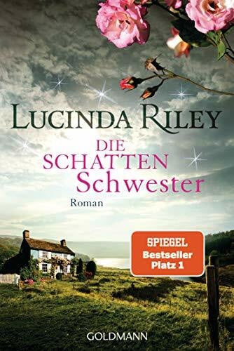 Hauser, Sonja Die Schattenschwester: Roman (Die sieben Schwestern, Band 3)