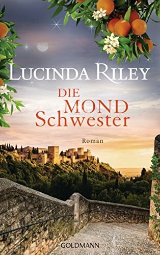 Hauser, Sonja Die Mondschwester: Roman (Die sieben Schwestern, Band 5)