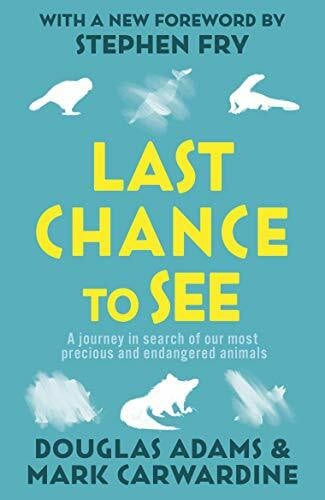 Carwardine, Mark Last Chance To See
