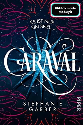 Bürgel, Diana Caraval (Caraval 1): Roman | Bezaubernd und fantasievoll: Die BookTok-Sensation!