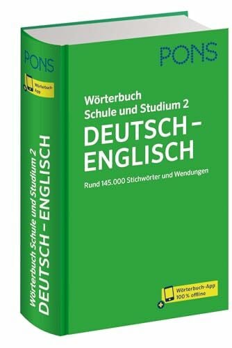 PONS Wörterbuch Schule und Studium Deutsch - Englisch Band 2: Rund 145.000 Stichwörter und Wendungen (PONS Schule und Studium)