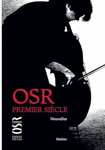 Collectif OSR. Premier siècle