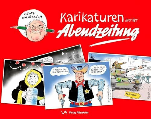 Hanitzsch, Dieter Karikaturen aus der Abendzeitung: Heute Hanitzsch