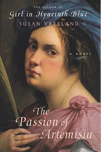 unknown The Passion of Artemisia
