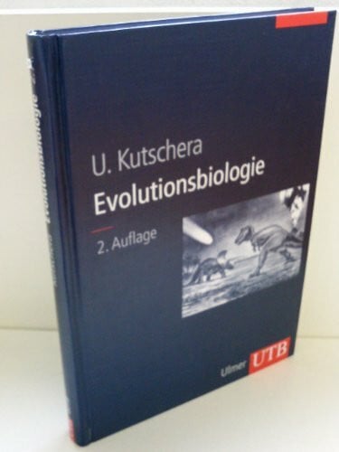Kutschera, Ulrich Evolutionsbiologie