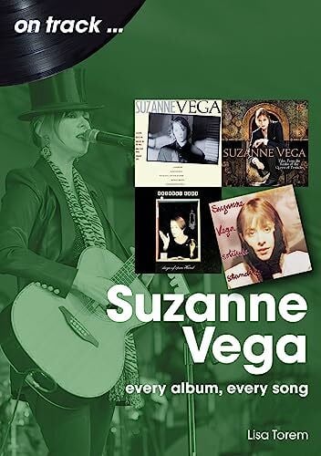 Torem, Lisa Suzanne Vega: Every Album, Every Song (On Track)