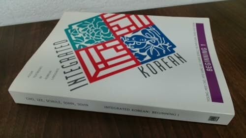 Cho, Young-Mee Integrated Korean: Beginning 1: Beginning Level (Klear Textbooks in Korean Language)
