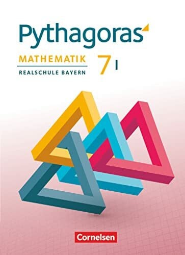 Baumgartner, Stephan Pythagoras - Realschule Bayern - 7. Jahrgangsstufe (WPF I): Schulbuch