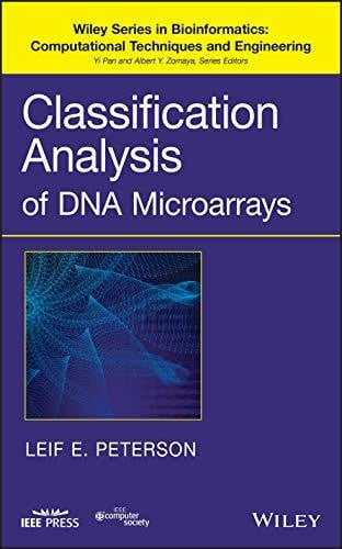 Pan, Yi Classification Analysis of DNA Microarrays (Wiley Series in Bioinformatics)