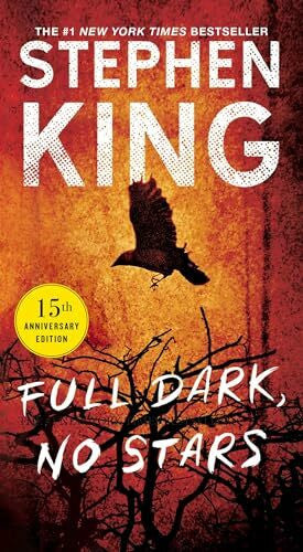King, Stephen Full Dark, No Stars: Novellas
