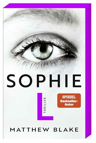Fischer, Andrea Sophie L.: Thriller | Raffinierte Psychospannung von dem Autor des Bestsellers »Anna O.«