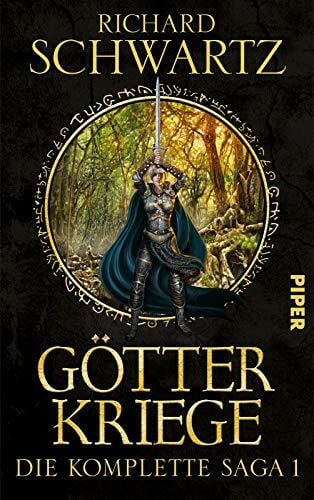 Schwartz, Richard Götterkriege (Die Götterkriege): Die komplette Saga 1