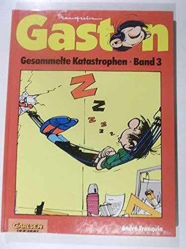 Franquin, André Gaston / Gaston: Gesammelte Katastrophen / Gesammelte Katastrophen