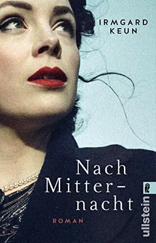 Keun, Irmgard Nach Mitternacht: Roman