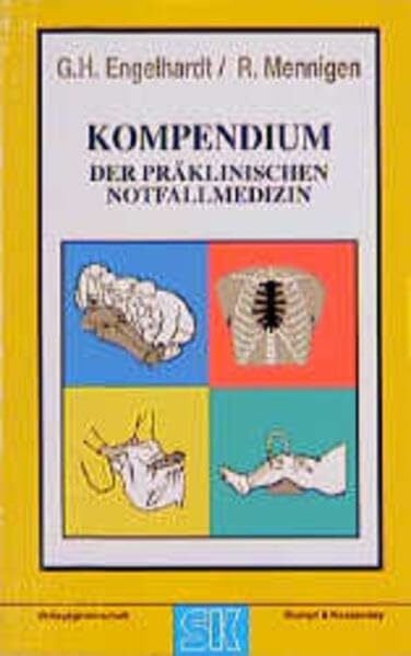 Mennigen, R Kompendium der präklinischen Notfallmedizin