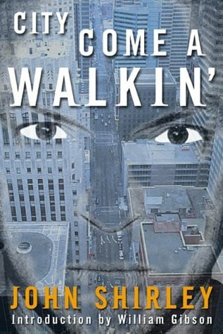 Gibson, William City Come A Walkin'