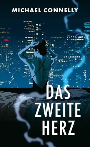 Connelly, Michael Das zweite Herz