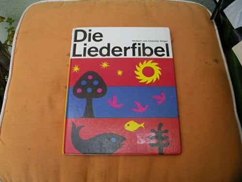 Die Liederfibel I