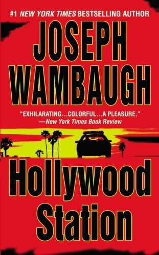 Wambaugh, Joseph Hollywood Station