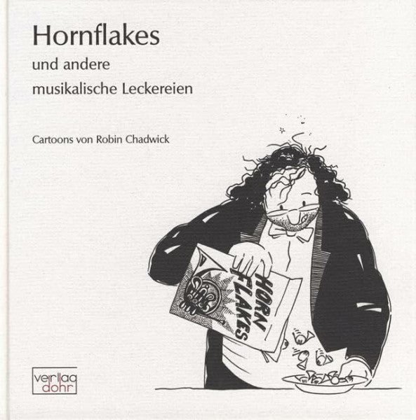 Chadwick, Robin Hornflakes und andere musikalische Leckereien: Cartoons