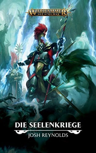 Friemann-Kleinow, David Warhammer Age of Sigmar - Die Seelenkriege