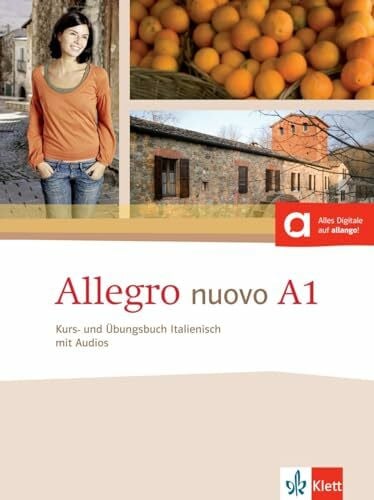Merklinghaus, Renate Allegro nuovo A1: Kurs- und Übungsbuch mit Audios