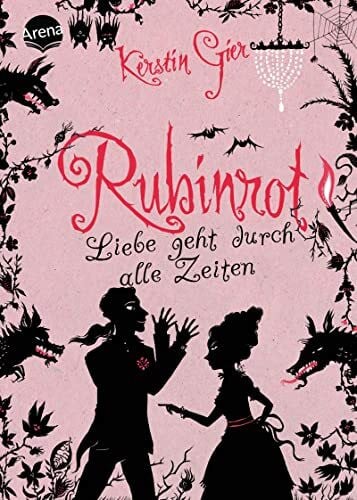 Gier, Kerstin Rubinrot: Liebe geht durch alle Zeiten (1)