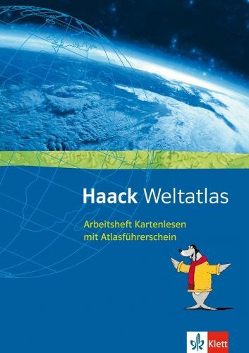 Kroß, Eberhard Haack Weltatlas. Allgemeine Ausgabe Sekundarstufe I und II: Arbeitsheft Kartenlesen mit Atlasführerschein Klasse 5