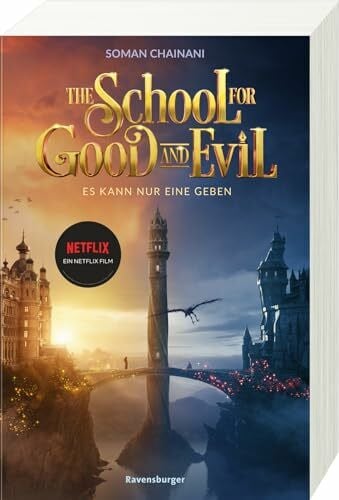 Rothfuss, Ilse The School for Good and Evil, Band 1 - Es kann nur eine geben. Filmausgabe zur Netflix-Verfilmung (The School for Good and Evil, 1)