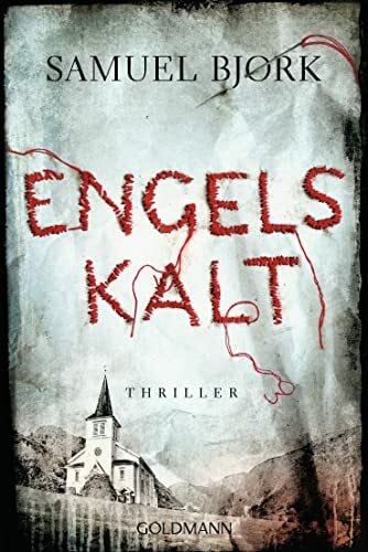 Haefs, Gabriele Engelskalt: Thriller (Holger Munch und Mia Krüger, Band 1)