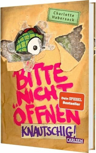 Bertrand, Fréderic Bitte nicht öffnen 9: Knautschig!: Wer hat mein Kuscheltier gesehen? Lustige Kinderbuch-Serie ab 8 Jahren über geheimnisvolle Päckchen und schrullige Monster (9)