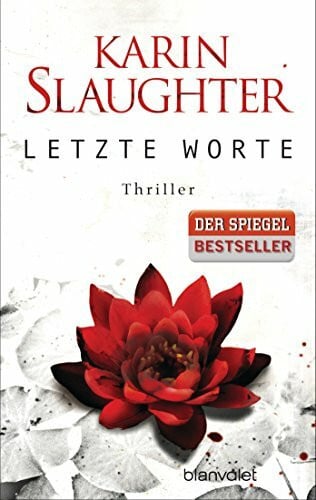 Berr, Klaus Letzte Worte: Thriller (Georgia-Serie, Band 2)