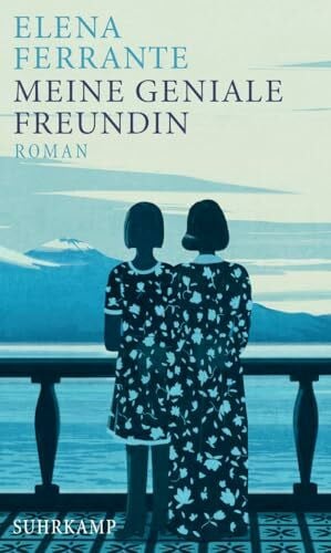 Krieger, Karin Meine geniale Freundin: Band 1 der Neapolitanischen Saga (Kindheit und frühe Jugend) | Das beste Buch des 21. Jahrhunderts (New York Times) (Neapolitanische Saga 1)
