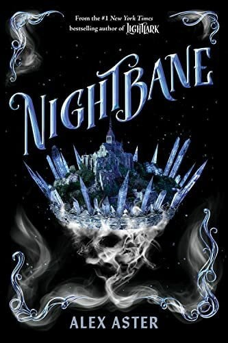 Aster, Alex Nightbane: Volume 2 (Lightlark Saga, 2, Band 2)