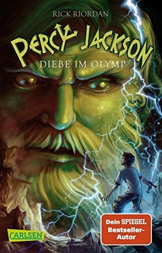 Riordan, Rick Percy Jackson 1: Diebe im Olymp: Moderne Teenager, griechische Götter und nachtragende Monster - die Fantasy-Bestsellerserie ab 12 Jahren (1)