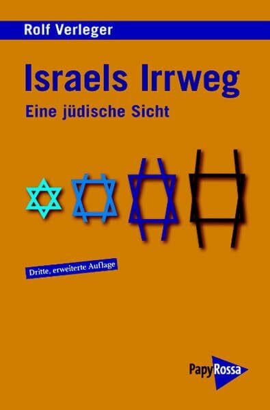 Verleger, Rolf Israels Irrweg: Eine jüdische Sicht (Neue Kleine Bibliothek)