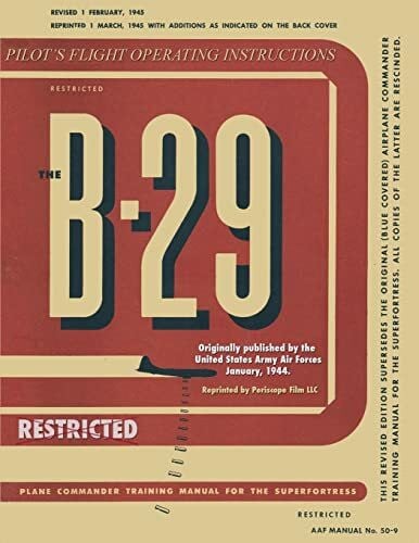 Film LLC, Periscope B-29 Bomber Pilot's Flight Operating Manual