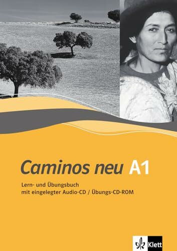 Caminos Neu 1: A1. Spanisch für Anfänger. Lern- und Übungsbuch mit Audio CD