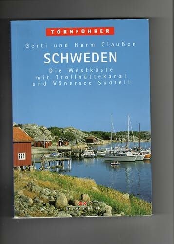 Claussen, Gerti und Harm Schweden 1: Die Westküste mit Trollhättekanal und Vänersee Südteil
