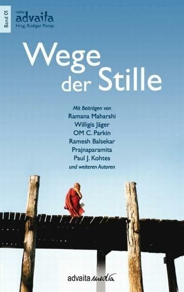 Jäger, Willigis Wege der Stille (reihe advaita)