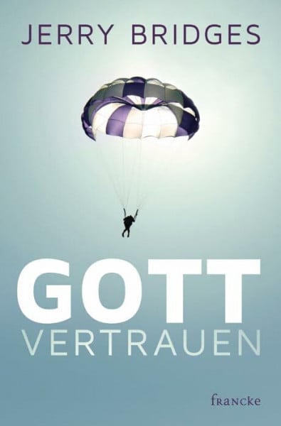 Paetzold, J. Gott vertrauen