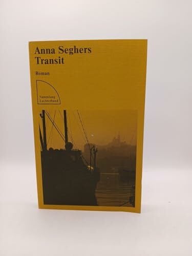Anna Seghers Transit : Roman.