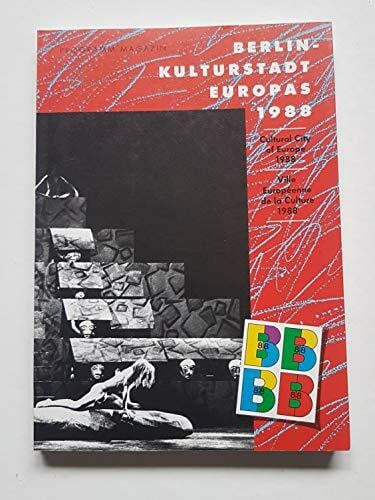 Tomerius, Lorenz [Hrsg.]: Berlin. Kulturstadt Europas 1988. ( In Deutsch/ Englisch/ Französisch). Programm- Magazin.