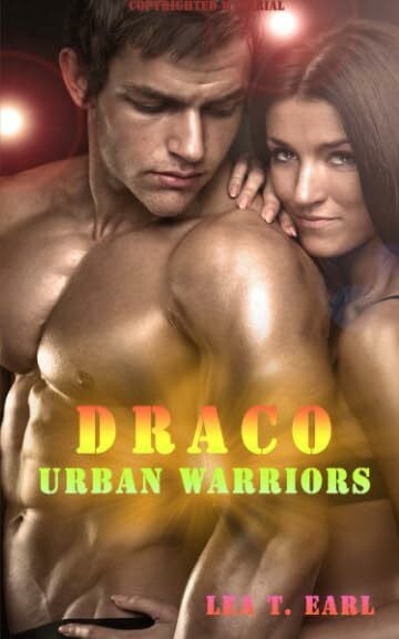 Earl, Lea T. Draco (Urban Warriors, Band 2)