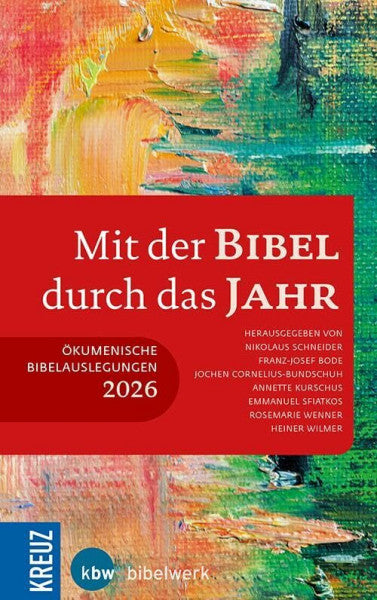 Kurschus, Annette Mit der Bibel durch das Jahr 2026: Ökumenische Bibelauslegung 2026