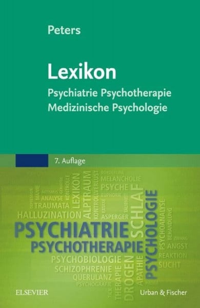 Peters, Uwe Henrik Lexikon Psychiatrie, Psychotherapie, Medizinische Psychologie