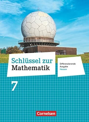 Schenk, Gabriele Schlüssel zur Mathematik - Differenzierende Ausgabe Hessen - 7. Schuljahr: Schulbuch