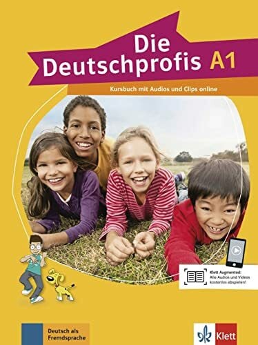 Olga Swerlowa Die Deutschprofis A1: Kursbuch mit Audios und Clips